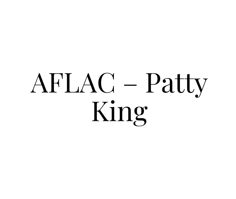 AFLAC – Patty King