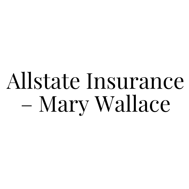 Allstate Insurance – Mary Wallace